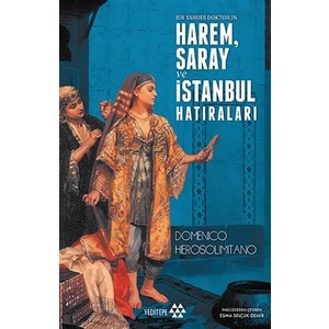 Bir Yahudi Doktorun Harem, Saray ve İstanbul Hatıraları