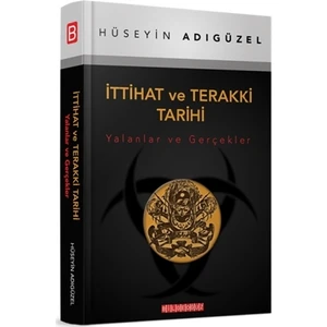 İttihat ve Terakki Tarihi