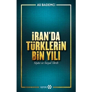 İran’da Türklerin Bin Yılı