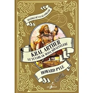 Kral Arthur ve Yuvarlak Masa Şövalyeleri