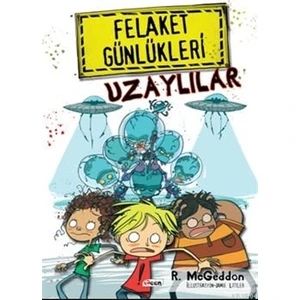 Felaket Günlükleri - Uzaylılar