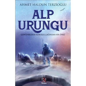 Alp Urungu - Ahmet Haldun Terzioğlu