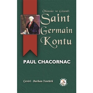 Ölümsüz ve Gizemli Saint Germain Kontu