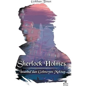 Sherlock Holmes - İstanbul’dan Gelmeyen Mektup