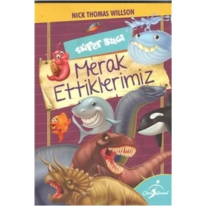 Süper Bilgi - Merak Ettiklerimiz