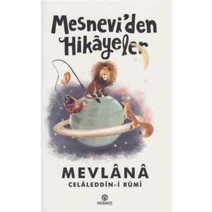 Has Bahçe Mesneviden Hikayeler