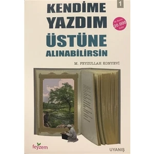 Kendime Yazdım Üstüne Alınabilirsin