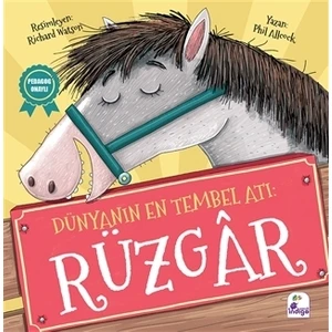 Dünyanın En Tembel Atı: Rüzgar