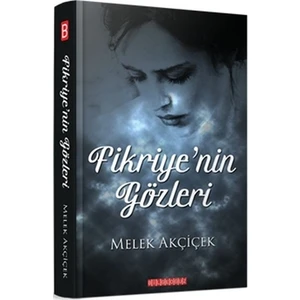 Fikriye’nin Gözleri