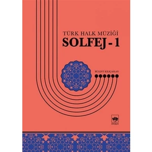 Solfej 1 - Türk Halk Müziği