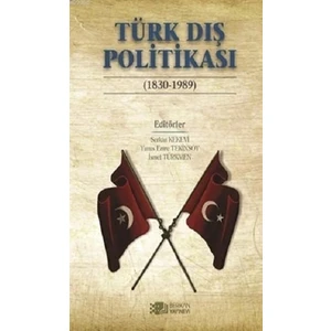 Türk Dış Politikası (1830-1989)