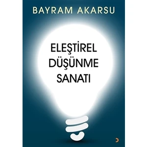 Eleştirel Düşünme Sanatı