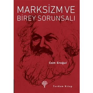 Marksizm ve Birey Sorunsalı