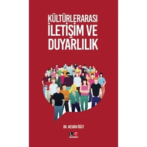 Kültürlerarası İletişim Ve Duyarlılık