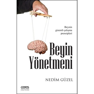 Beyin Yönetmeni - Nedim Güzel