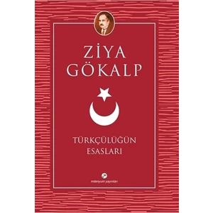 Türkçülüğün Esasları