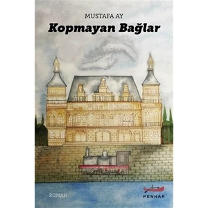 Kopmayan Bağlar