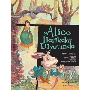 Alice Harikalar Diyarında - Lewis Carroll
