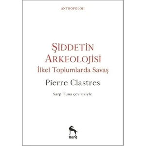 Şiddetin Arkeolojisi