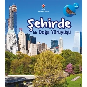 Şehirde Bir Doğa Yürüyüşü