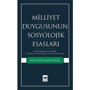 Milliyet Duygusunun Sosyolojik Esasları