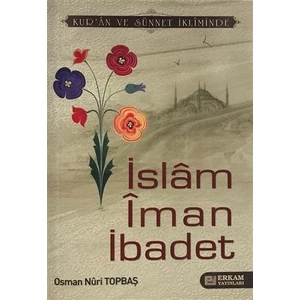 İslam İman İbadet