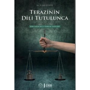 Terazinin Dili Tutulunca