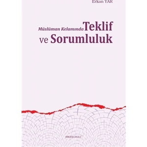 Müslüman Kelamında Teklif ve Sorumluluk