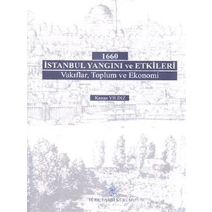 1660 İstanbul Yangını ve Etkileri