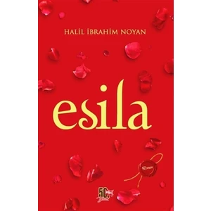 Esila - Halil İbrahim Noyan