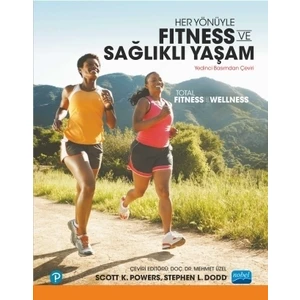 Her Yönüyle Fitness Ve Sağlıklı Yaşam