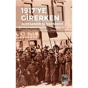 1917’ye Girerken