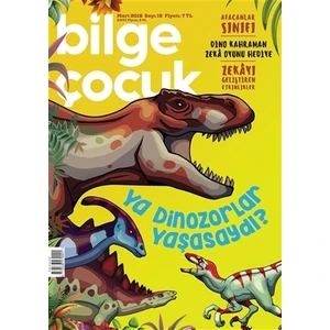 Bilge Çocuk Sayı: 19 Mart 2018