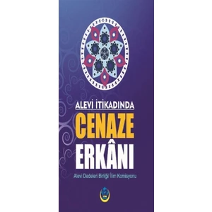 Alevi İtikadında Cenaze Erkanı