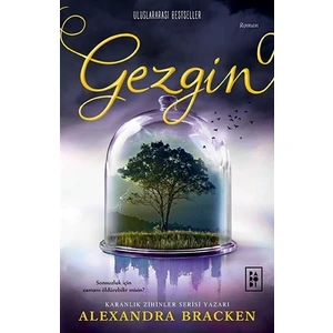 Gezgin:Yolcu Serisi 2. Kitap -Ciltli  - Alexandra Bracken