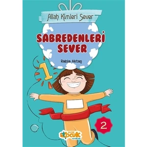 Sabredenleri Sever - Allah Kimleri Sever 2
