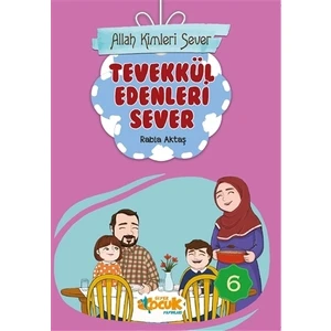 Tevekkül Edenleri Sever - Allah Kimleri Sever 6