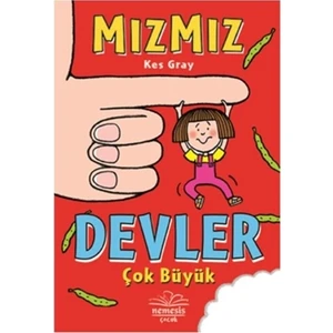 Devler Çok Büyük - Mızmız