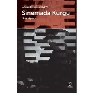 Teoride ve Pratikte Sinemada Kurgu