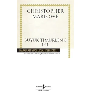 Büyük Timurlenk 1 - 2 - Christopher Marlowe