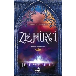 Zehirci - Kingfountain Serisi 1 - Jeff Wheeler