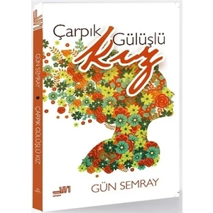 Çarpık Gülüşlü Kız