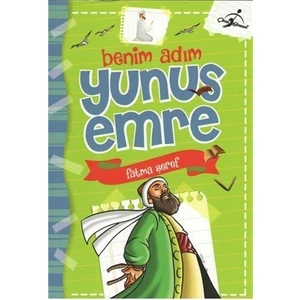 Benim Adım Yunus Emre