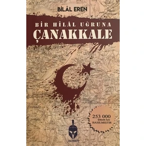 Bir Hilal Uğruna Çanakkale