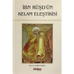 İbn Rüşd'ün Kelam Eleştirisi