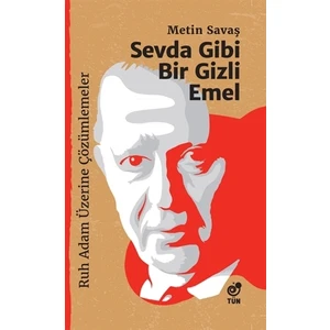 Sevda Gibi Bir Gizli Emel