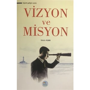 Vizyon ve Misyon
