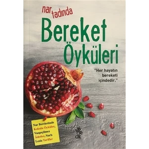 Nar Tadında Bereket Öyküleri