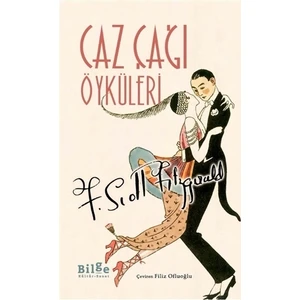 Caz Çağı Öyküleri - F. Scott Fitzgerald