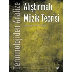 Terminolojiden Analize Alıştırmalı Müzik Teorisi 2